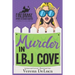 Murder in LBJ Cove: A Midlife P.I. Cozy Mystery