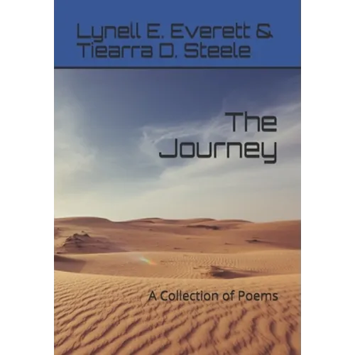 The Journey: A Collection of Poems