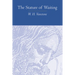 The Stature of Waiting