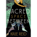 The Sacred Space Between