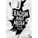 Racism and Media