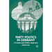 Party Politics in Germany: A Comparative Politics Approach