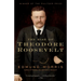 The Rise of Theodore Roosevelt