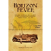 Horizon Fever 1 - LARGE PRINT: Explorer A E Filby's own account of his extraordinary expedition through Africa, 1931-1935