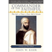 Commander of the Faithful: The Life and Times of Emir Abd El-Kader