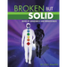 Broken But Solid