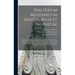Psalterium Messianicum Davidis Regis Et Prophetae: a Revision of the Authorized English Versions of the Book of Psalms, With Notes, Original and Selec