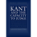 Kant and the Capacity to Judge: Sensibility and Discursivity in the Transcendental Analytic of the Critique of Pure Reason