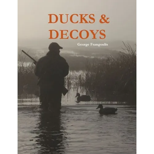 Ducks & Decoys