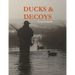 Ducks & Decoys