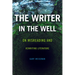 The Writer in the Well: On Misreading and Rewriting Literature