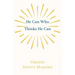 He Can Who Thinks He Can: And Other Papers on Success in Life