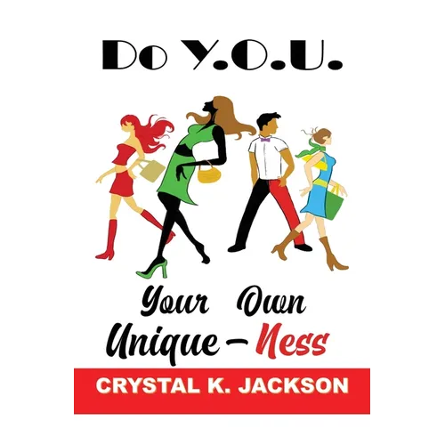 Do Y.O.U., (Your Own Uniqueness)