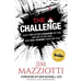 The Challenge: How 144 Letters Changed My Life, The Life Of My Son, And Will Change Your Life Too