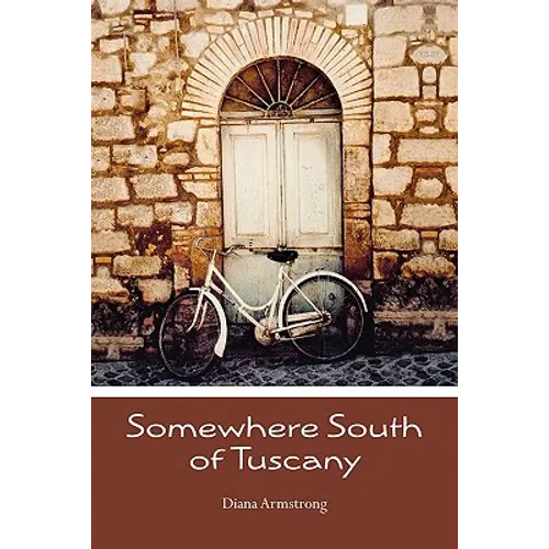 Somewhere South of Tuscany: 5 Years In a Four-Cat Town
