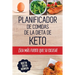 Planificador de Comidas de la Dieta de Keto: Un planificador de comidas bajas en carbohidratos de 90 días para ayudarle a perder peso ¡Sea más fuerte