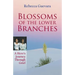 Blossoms of the Lower Branches, a Hero's Journey Through Grief