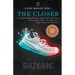 The Closer