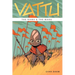 Vattu Book 1: The Name & the Mark