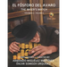 El Fósforo del Avaro: The Miser's Match