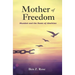 Mother of Freedom: Mumbet and the Roots of Abolition