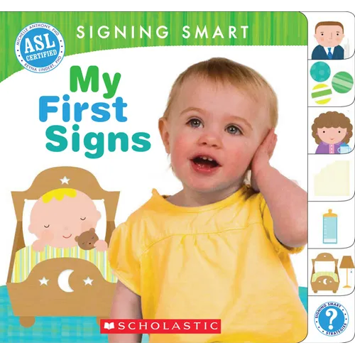 Signing Smart: My First Signs