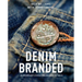 Denim Branded: Jeanswear's Evolving Design Details