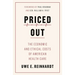 Priced Out: The Economic and Ethical Costs of American Health Care