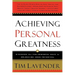 Achieving Personal Greatness: Discover the 10 Powerful Keys to Unlocking Your Potential