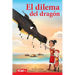 El Dilema del Dragón