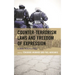 Counter-Terrorism Laws and Freedom of Expression: Global Perspectives