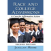 Race and College Admissions: A Case for Affirmative Action, 2d ed.