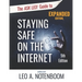 The Ask Leo! Guide to Staying Safe on the Internet - Expanded 5th Edition: Keep Your Computer, Your Data, And Yourself Safe on the Internet