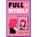Full of Myself: A Graphic Memoir about Body Image