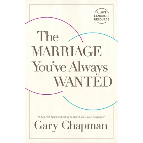 The Marriage You've Always Wanted