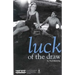 Luck of the Draw
