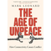 The Age of Unpeace: How Connectivity Causes Conflict