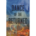 Dance of the Returned: Volume 90