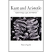 Kant and Aristotle: Epistemology, Logic, and Method