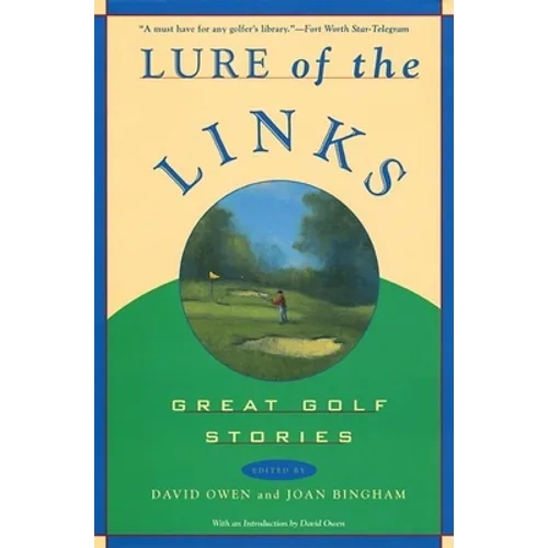 Lure of the Links: Great Golf Stories