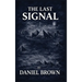 The Last Signal