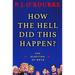 How the Hell Did This Happen?: The Election of 2016