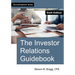 The Investor Relations Guidebook: Sixth Edition