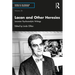 Lacan and Other Heresies: Lacanian Psychoanalytic Writings