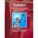 Turkey Justice System and National Police Handbook Volume 1 Criminal Justice System: Strategic Information and Basic Laws