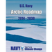 U.S. Navy Arctic Roadmap: 2014-2030
