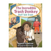 The Incredible Trash Donkey: Don't Talk Trash