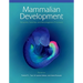 Mammalian Development: Networks, Switches, and Morphogenetic Processes