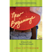 New Beginnings: A Story of Love, Sacrifice and Growth