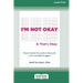 I'm Not Okay and That's Okay: Mental Health Microskills to Deal with Life's Inevitable Struggles (16pt Large Print Edition)